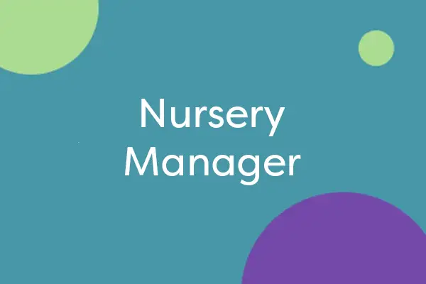 Nursery Manager